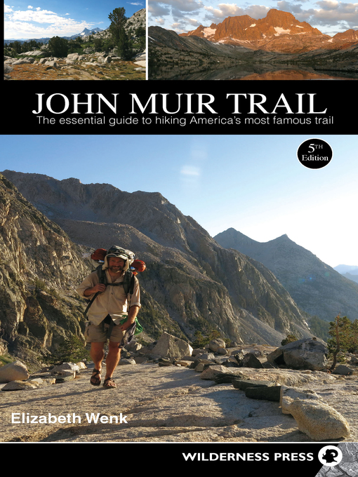 Title details for John Muir Trail by Elizabeth Wenk - Available